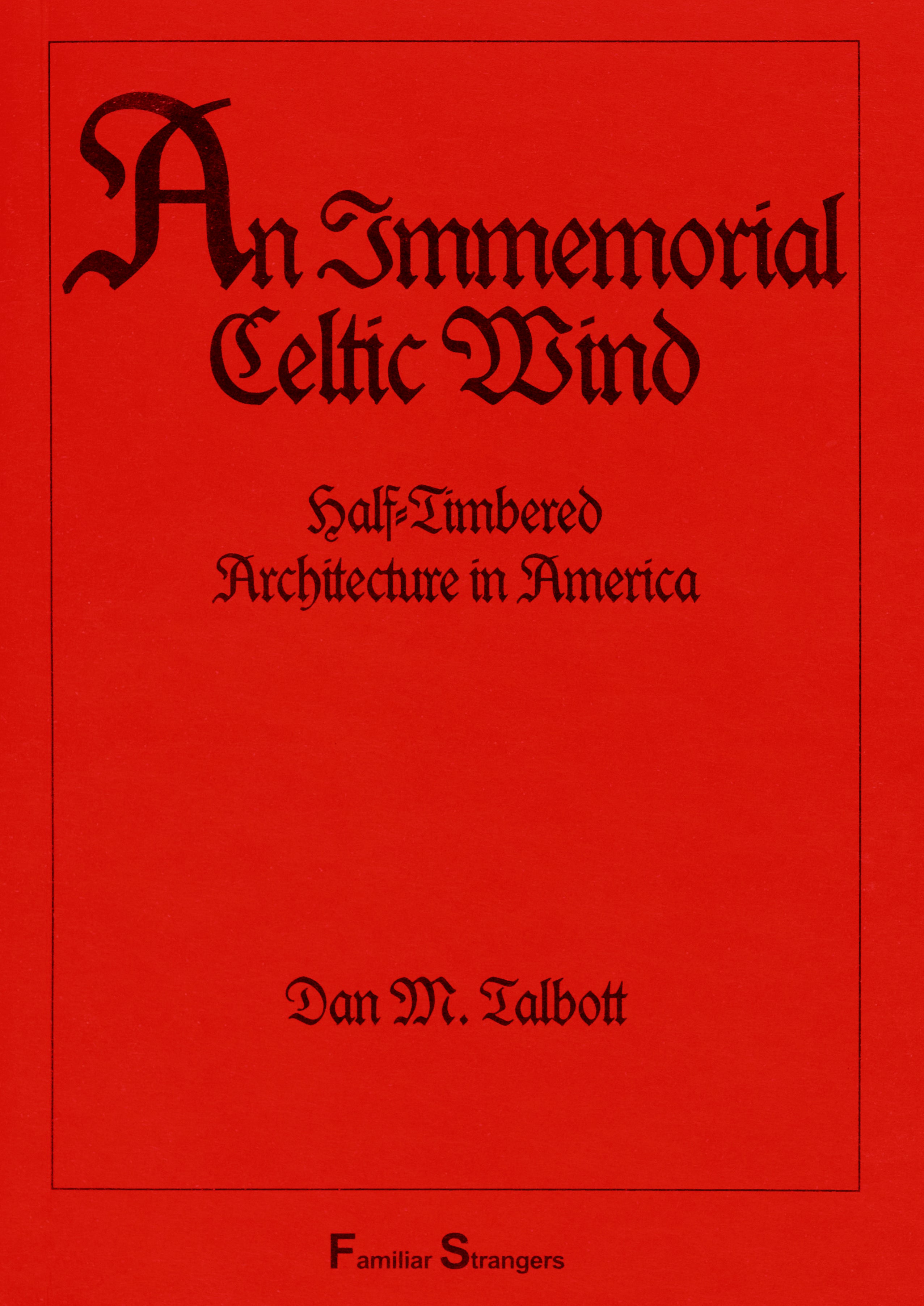 An Immemorial Celtic Wind